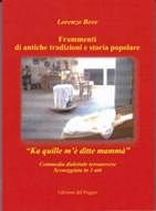 3 Frammenti di antiche tradizioni e storia popolare – “Ka quille m’è ditte mammà”, Edizioni del Poggio 2019