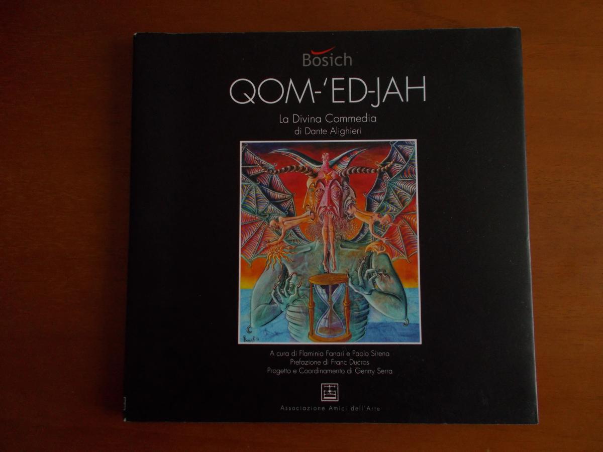 Immagine dall’articolo ““QOM-‘ED-JAH” – La Divina Commedia, l’ultima opera pittorica del Maestro Giuseppe Bosich (Tempio Pausania 15 maggio 1945 – Nuoro 18 luglio 2020)”