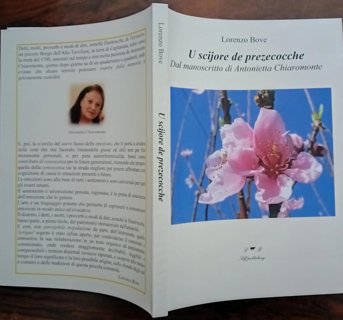 5 U scijore de perzecocche – Dal manoscritto di Antonietta Chiaromonte, L B Self Publishing, marzo 2025
