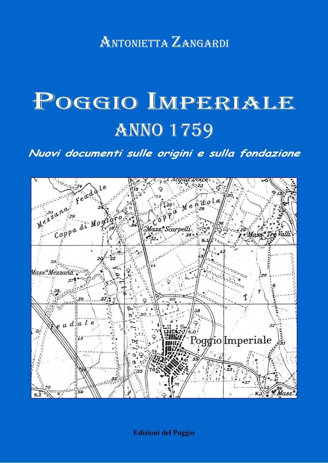 Immagine da “A proposito della fondazione di Poggio Imperiale ….”