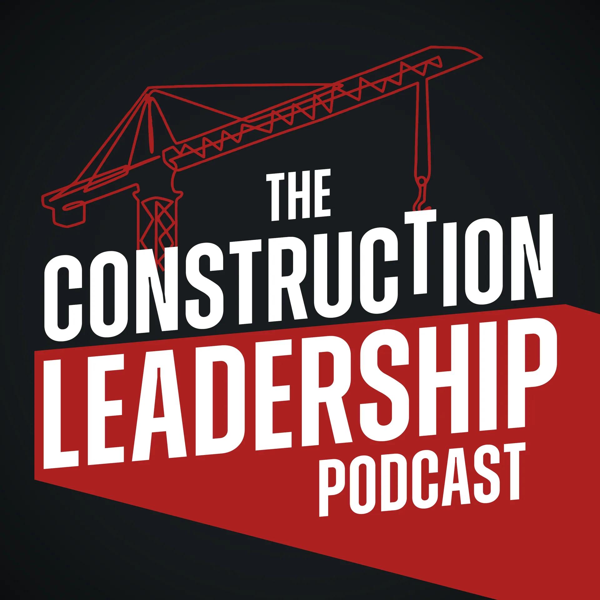 Mike Ellerbrook on the Construction Leadership Podcast