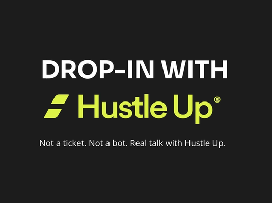 Drop-In with Hustle Up. Live Sessions Every Week