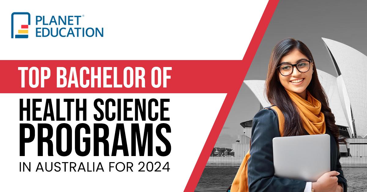 Top Bachelor of Health Science Programs in Australia for 2024