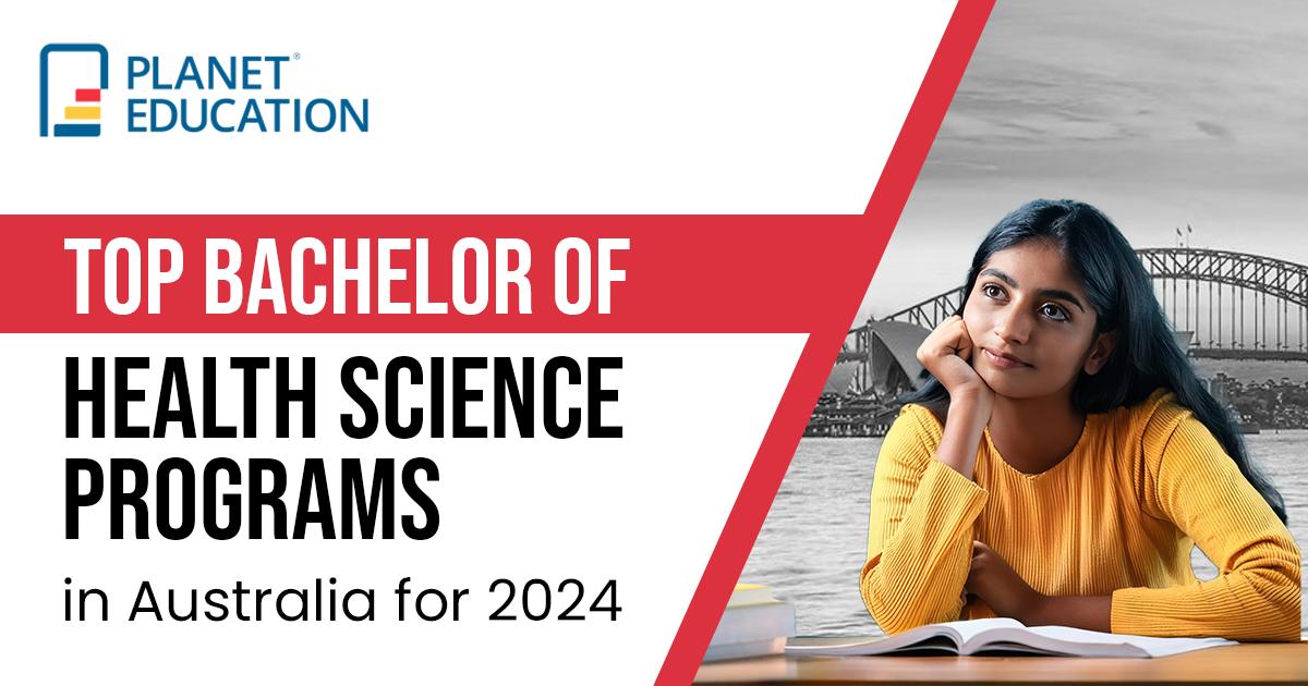 Top Bachelor of Health Science Programs in Australia for 2024