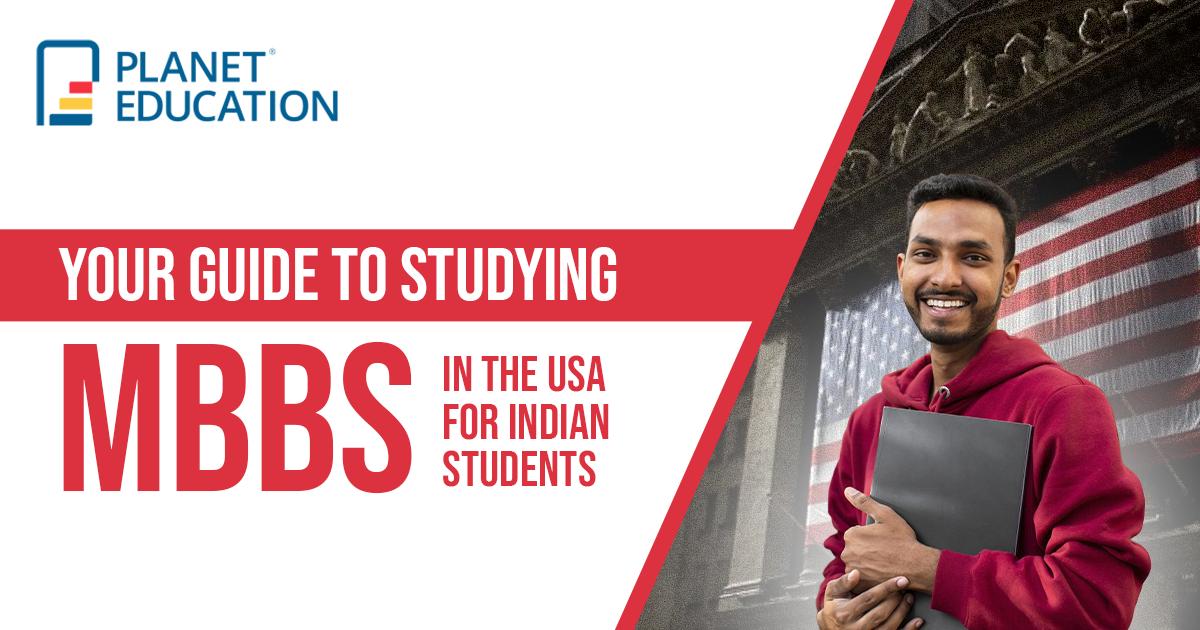 Your Guide to Studying MBBS in the USA for Indian Students