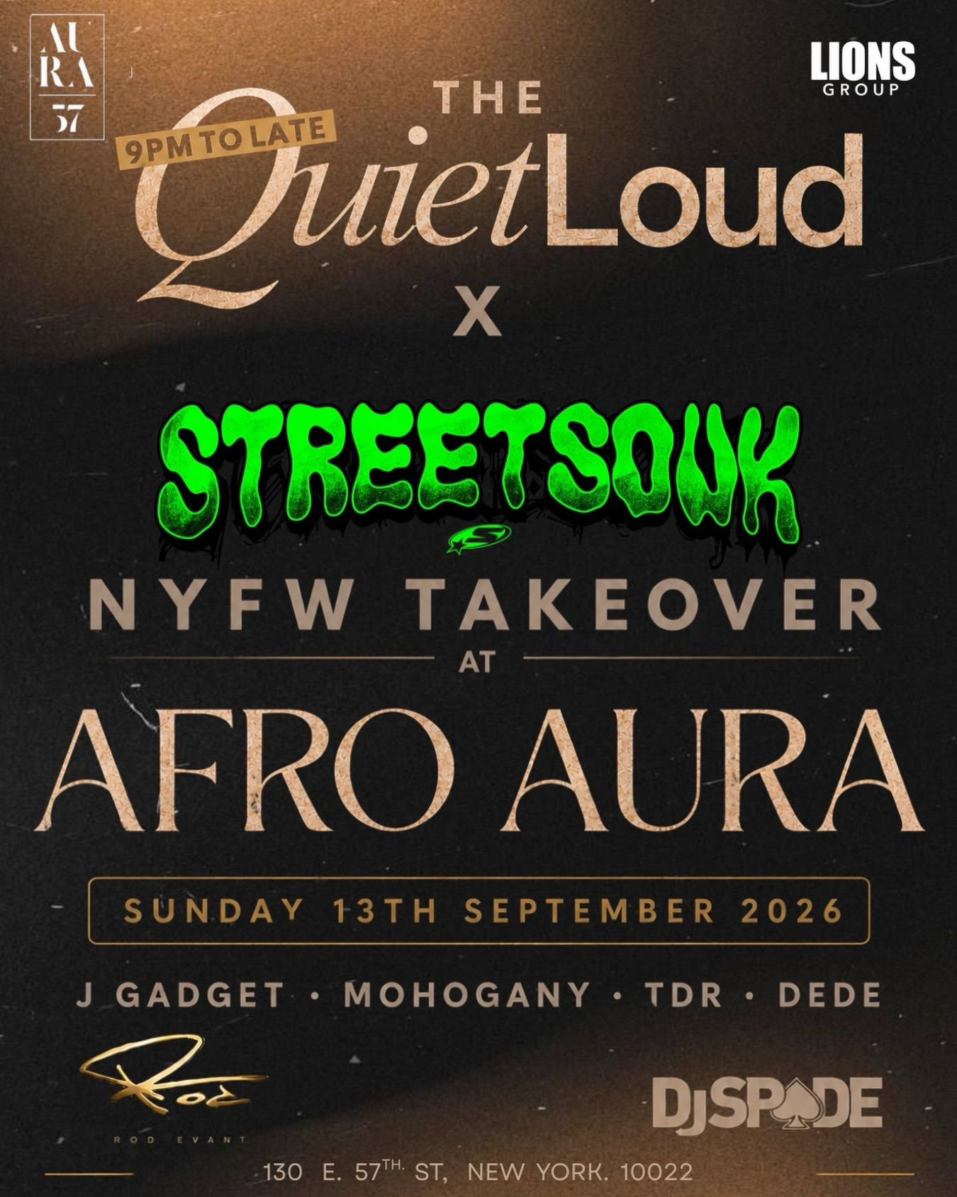 Promotional event flyer for The Quiet Loud x Street Souk NYFW Takeover at Afro Aura in New York, scheduled for Sunday, September 13, 2026, from 9 PM until late, featuring DJs J Gadget, Mohogany, TDR, Dede, Rod Evant, and DJ Spade.