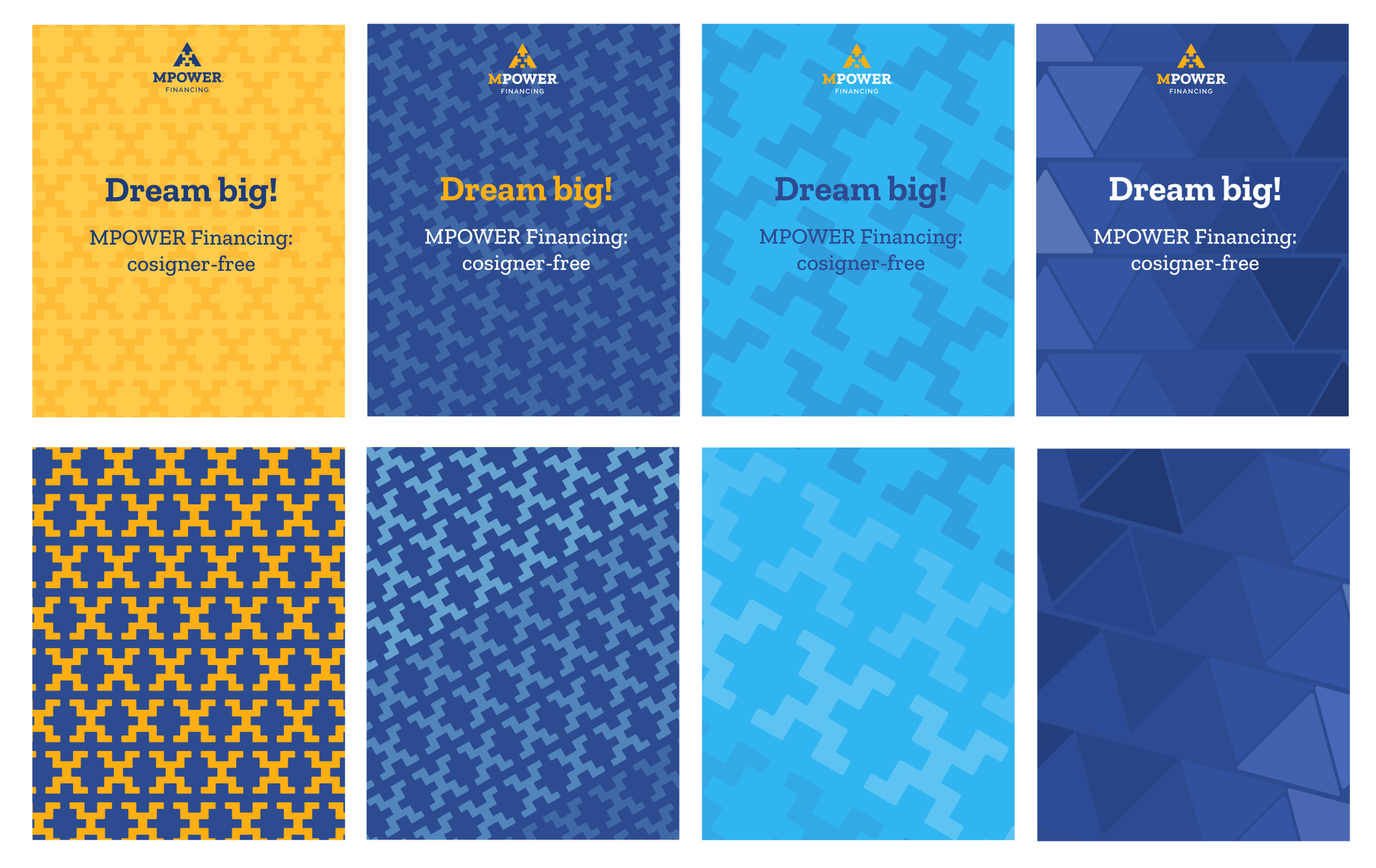 Four “Dream big! MPOWER Financing: cosigner-free” cards in yellow, navy, cyan and blue, each sitting over a different version of the brand’s stepped-pyramid pattern.