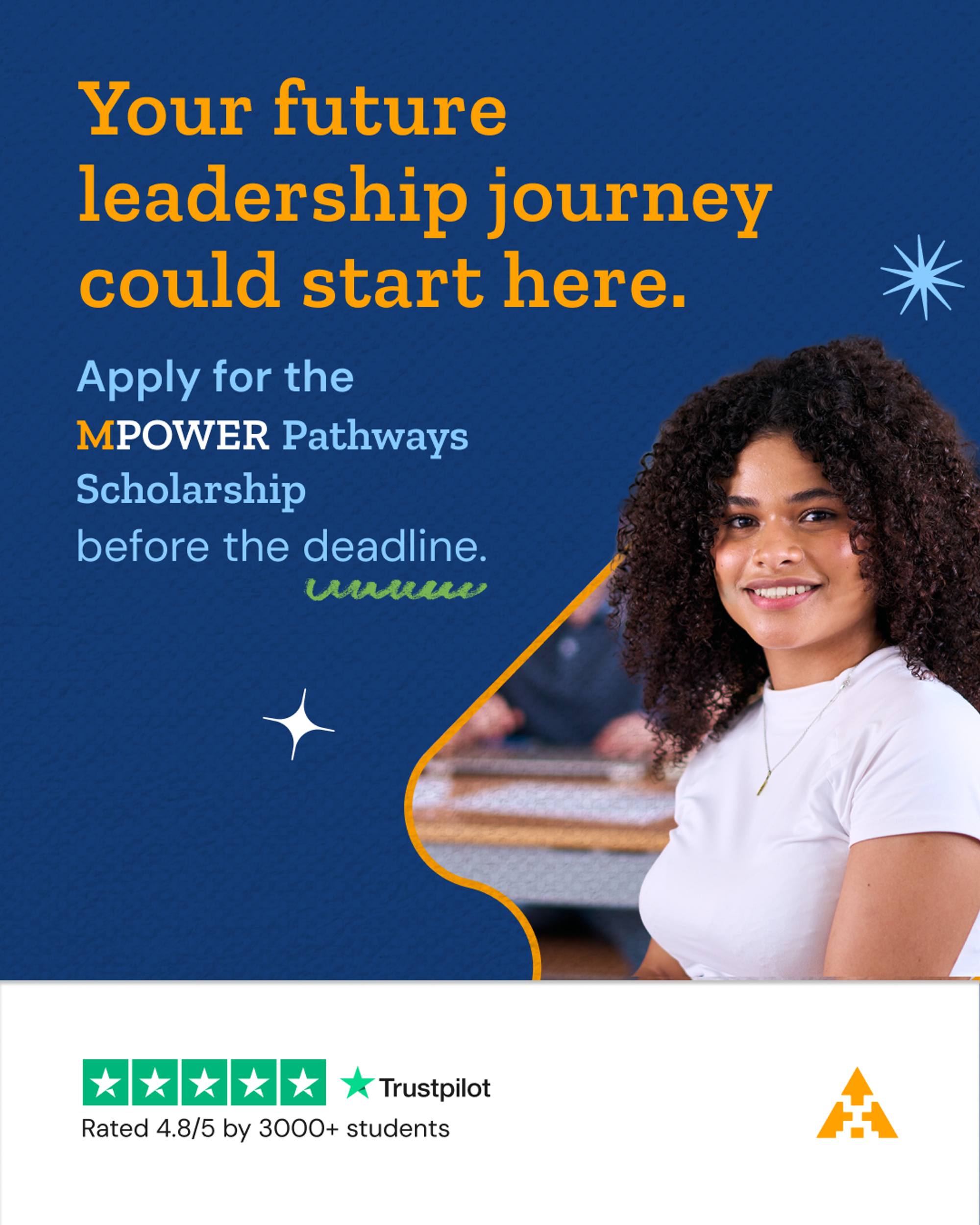 Scholarship post for the MPOWER Pathways Scholarship — “Your future leadership journey could start here”, with a student at a desk and a Trustpilot rating below.