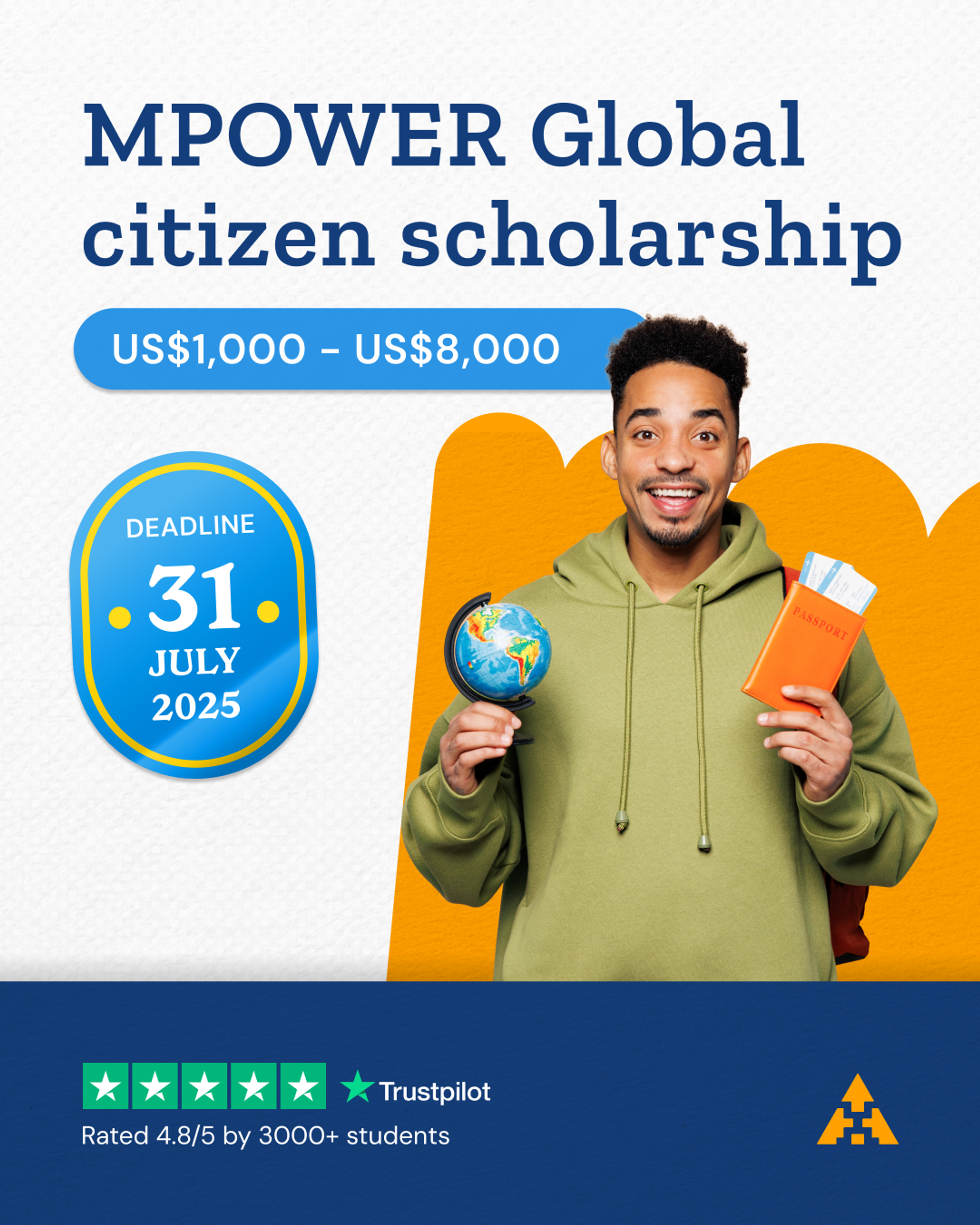 Scholarship post for the MPOWER Global Citizen Scholarship, US$1,000 to US$8,000, with a July deadline badge, a student holding a globe and a passport, and a Trustpilot rating along the bottom.