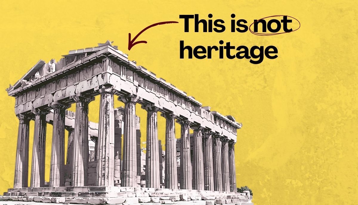 Authorized Heritage Discourse (AHD): Why Heritage Is Not What You Think