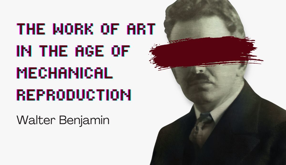 Walter Benjamin's Aura: Authenticity in the Age of Mechanical Reproduction