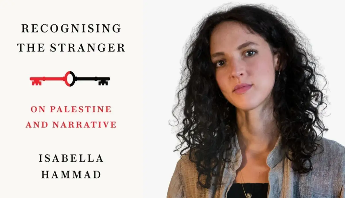 Graphic featuring a portrait of author Isabella Hammad alongside a red and black key illustration and the text "Recognising the Stranger on Palestine and Narrative."