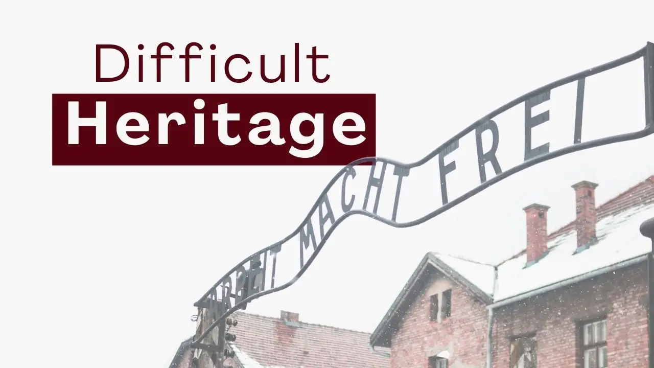 How Difficult Is Difficult Heritage?