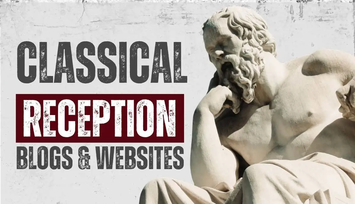 Essential Classical Reception Blogs and Websites (2026)