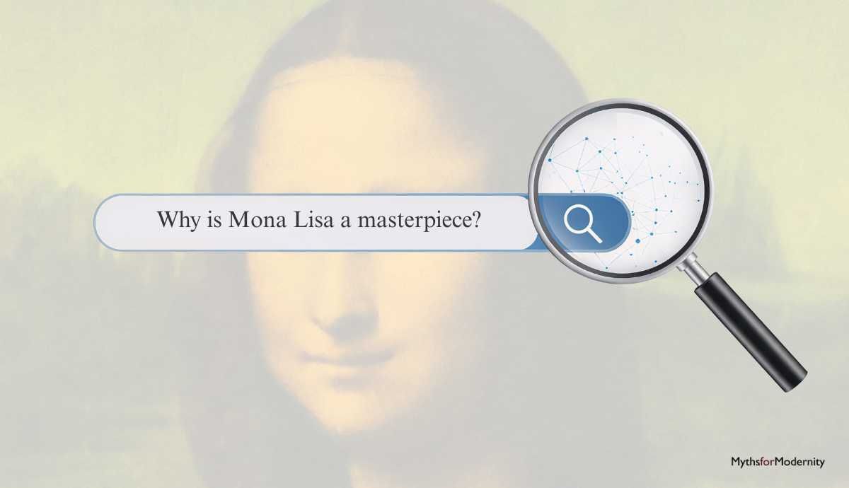 A conceptual overlay of a search bar asking 'Why is Mona Lisa a masterpiece?' on a blurred portrait of the Mona Lisa. A magnifying glass highlights a network of connected nodes, representing the role of Knowledge Graphs and semantic search in art history.