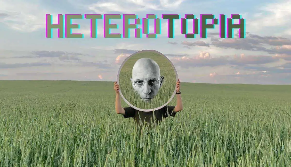 Foucault's Theory of Heterotopia Explained (6 Principles & Examples)