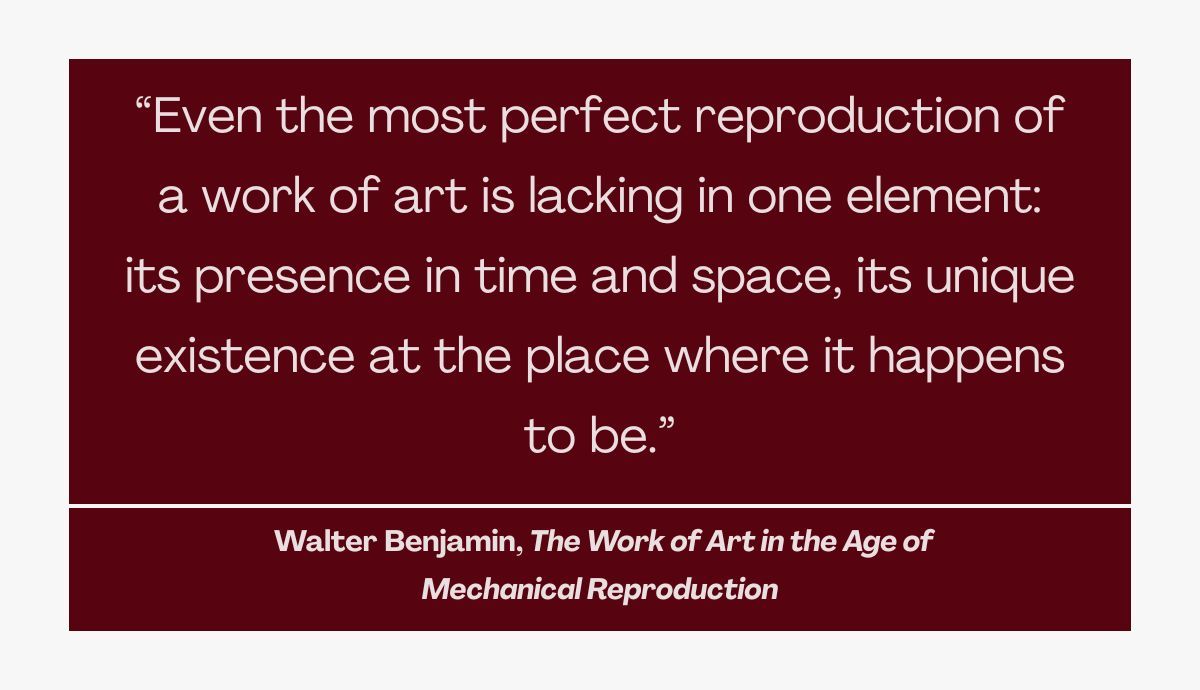 Quote by Walter Benjamin stating that even perfect reproductions lack an artwork's unique presence in time and space, set against a dark red background.