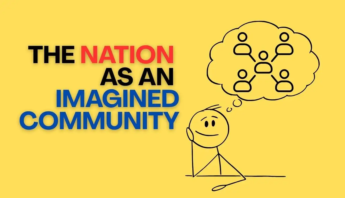 Benedict Anderson: Imagined Communities Summary & Key Terms