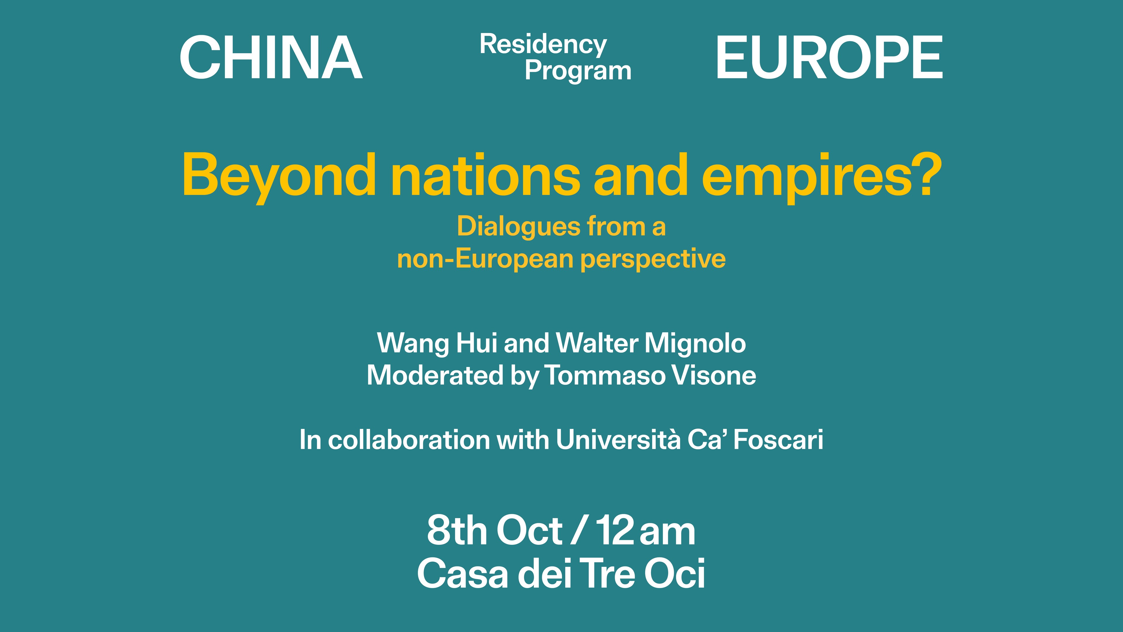 Wang Hui and Walter Mignolo. Moderated by Tommaso Vison