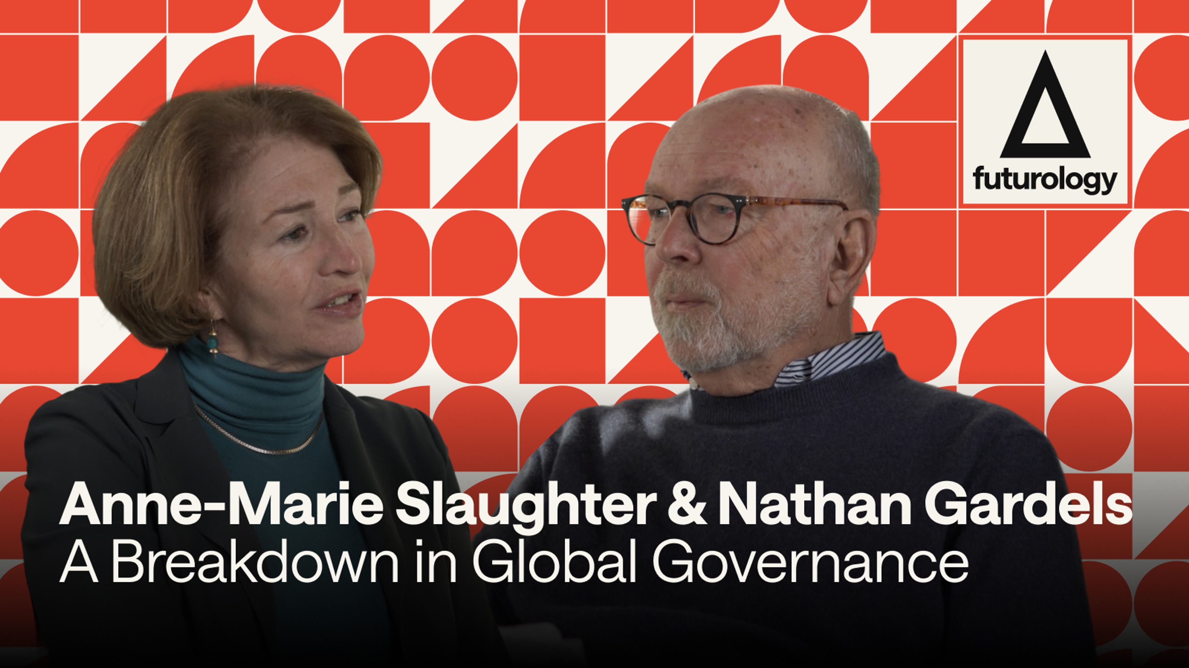 A Breakdown in Global Governance (with Nathan Gardels and Anne-Marie Slaughter)