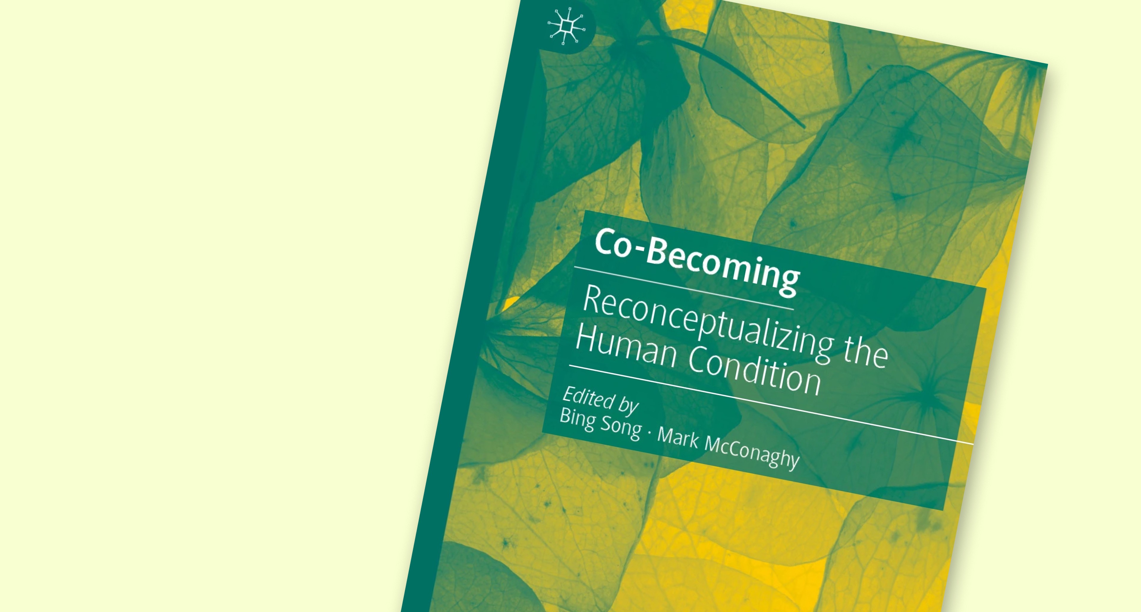 Co-Becoming: Reconceptualizing the Human Condition