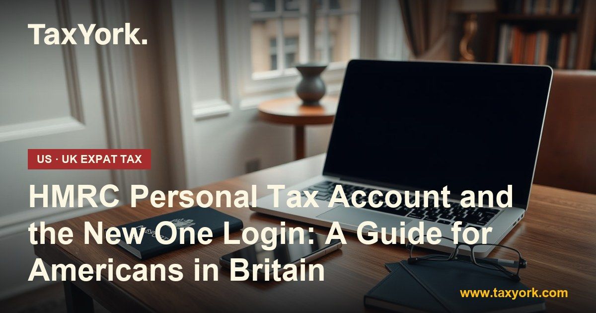 HMRC personal tax account — TaxYork US & UK expat tax specialists