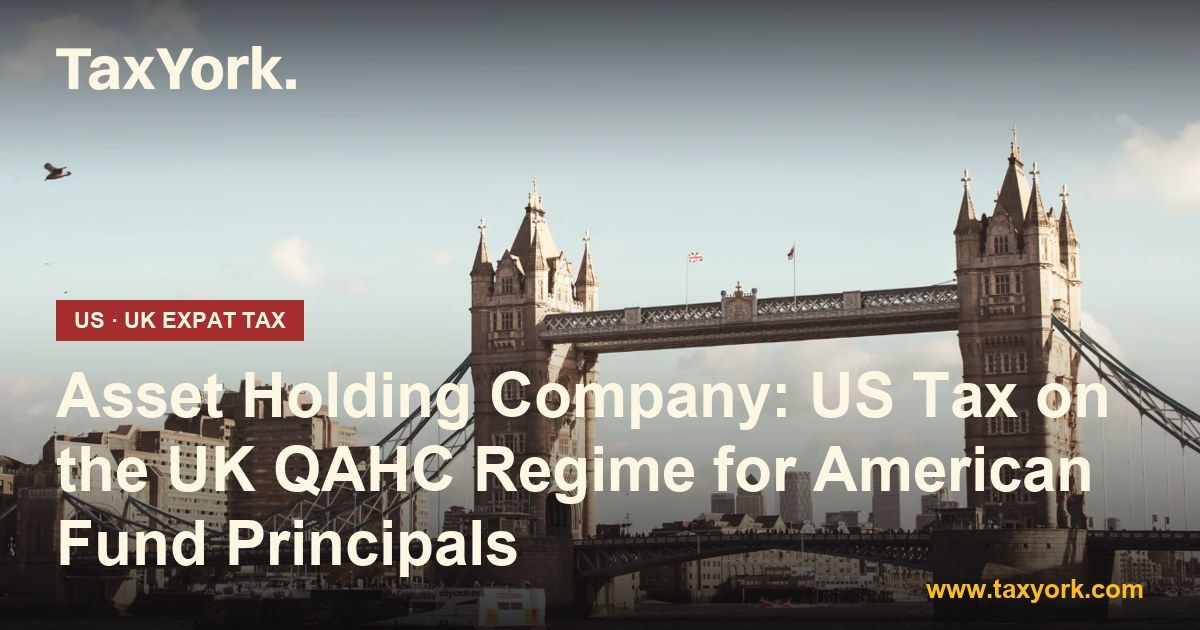 asset holding company — TaxYork US & UK expat tax specialists