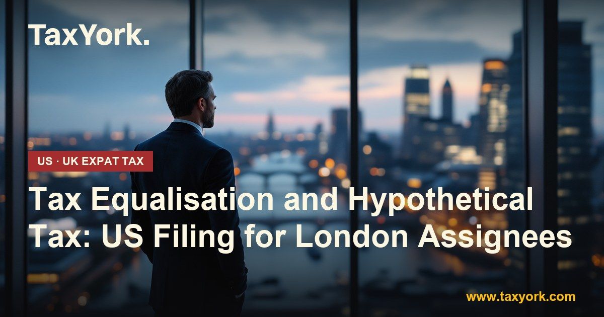 tax equalisation — TaxYork US & UK expat tax specialists