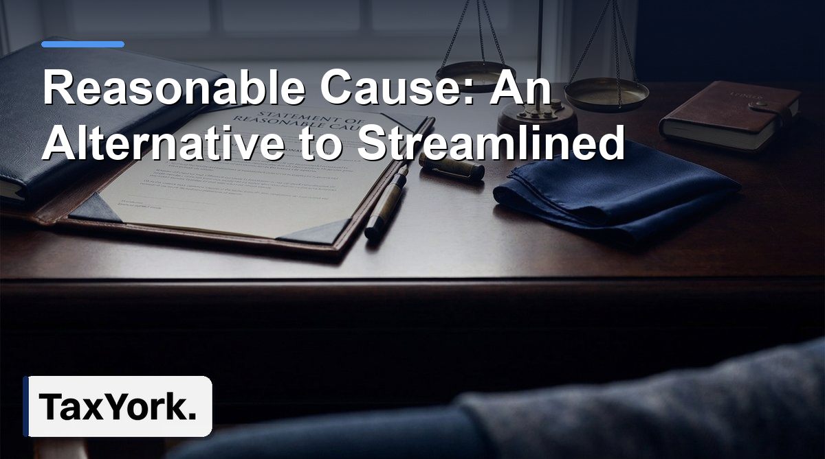 reasonable cause alternative