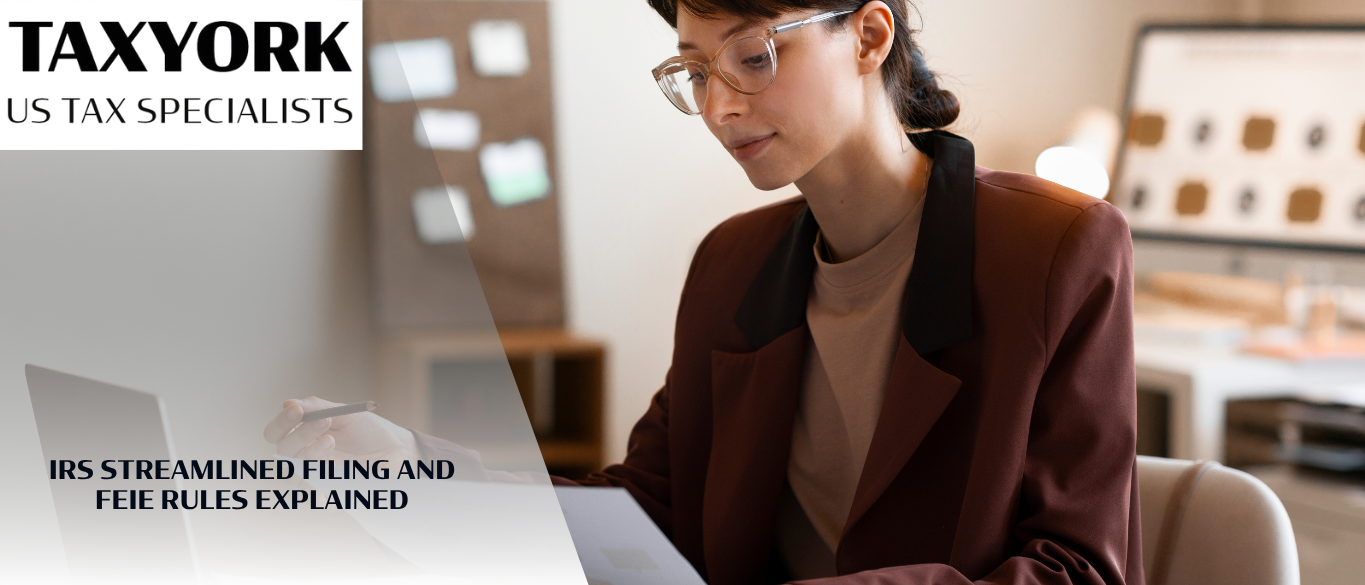 IRS Streamlined Filing and FEIE Rules Explained