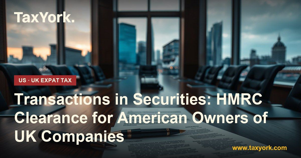 transactions in securities — TaxYork US & UK expat tax specialists