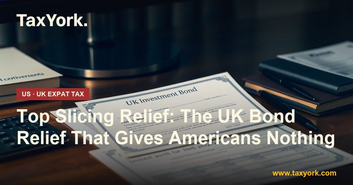 top slicing relief — TaxYork US & UK expat tax specialists