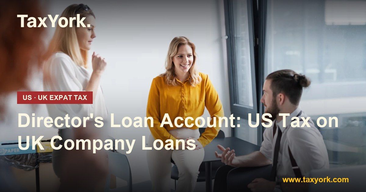 director's loan account — TaxYork US & UK expat tax specialists