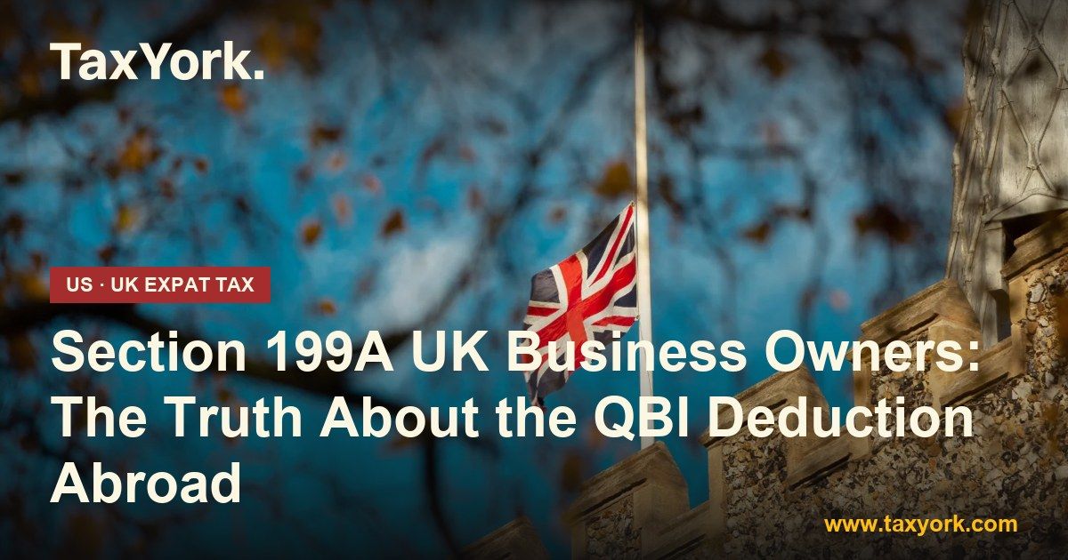 Section 199A UK business owners - TaxYork US & UK expat tax specialists