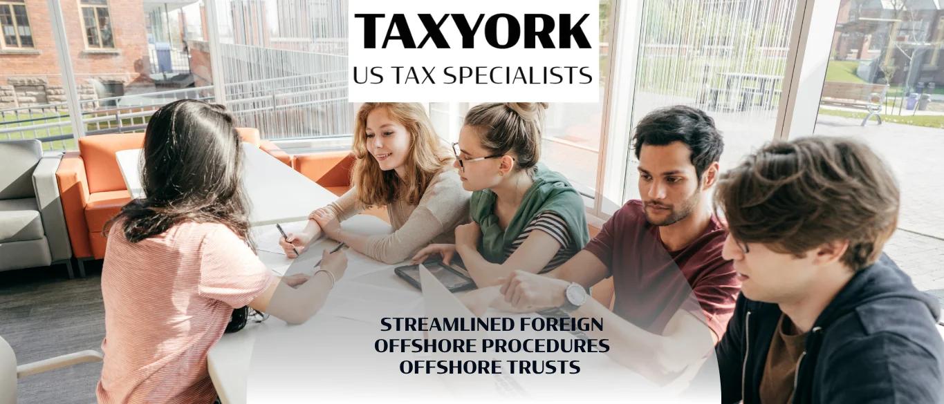 Streamlined Foreign Offshore Procedures Offshore Trusts |
