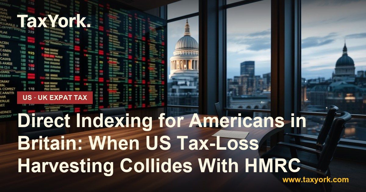 direct indexing — TaxYork US & UK expat tax specialists