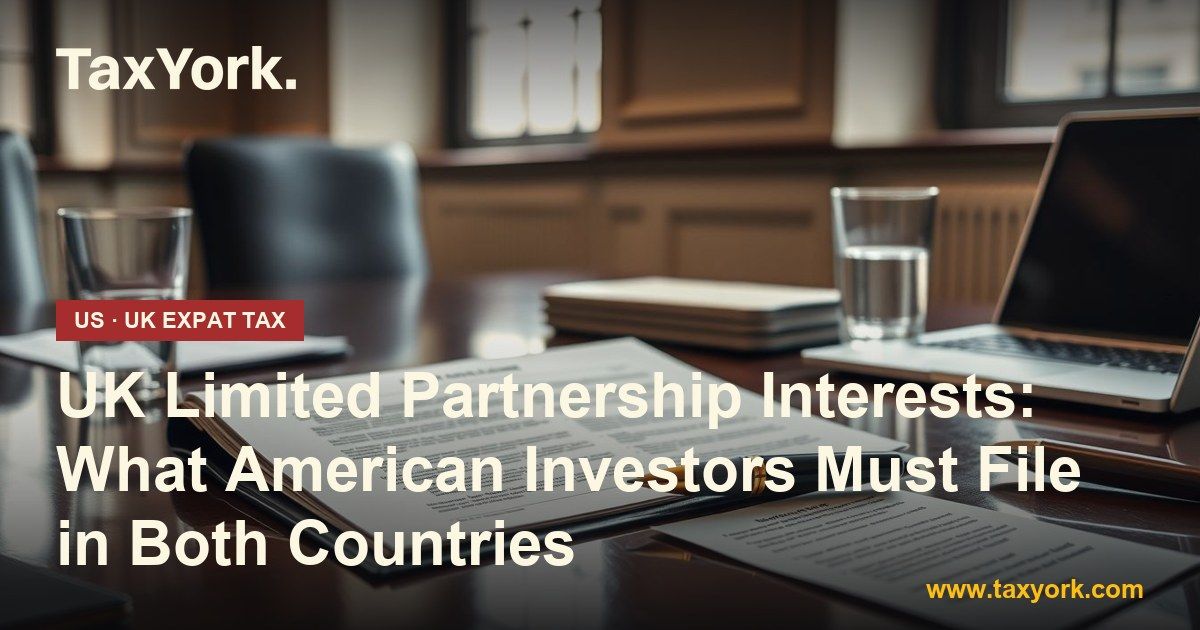 UK limited partnership — TaxYork US & UK expat tax specialists