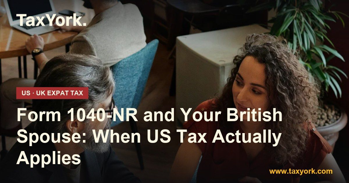 Form 1040-NR — TaxYork US & UK expat tax specialists