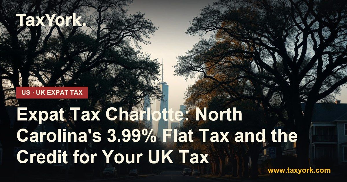expat tax Charlotte — TaxYork US & UK expat tax specialists