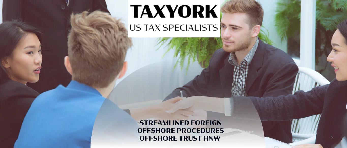 Streamlined Foreign Offshore Procedures Offshore Trust HNW |