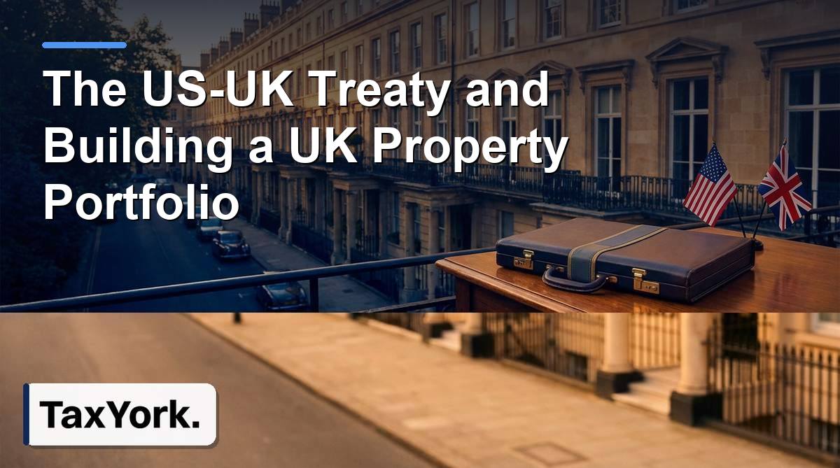 treaty means for building a UK property portfolio