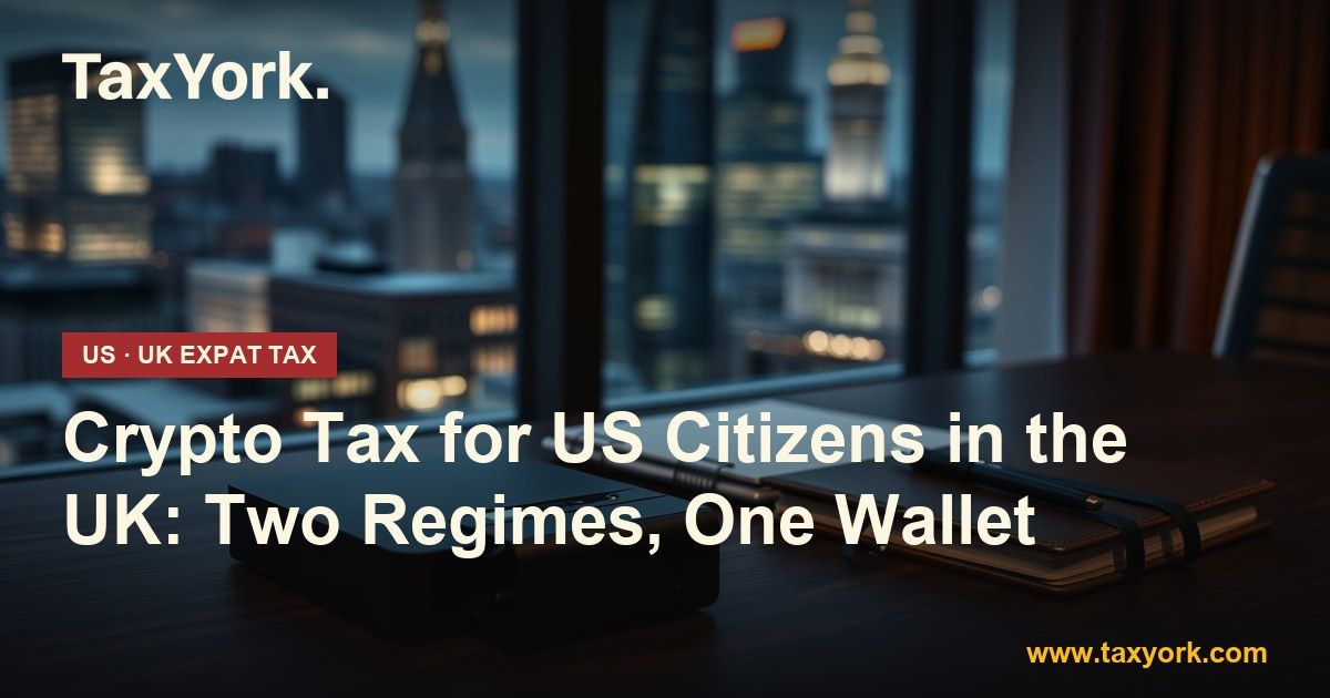 crypto tax for US citizens — TaxYork US & UK expat tax specialists