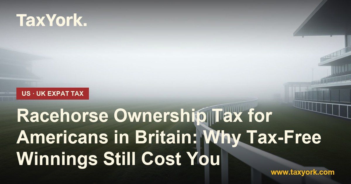 racehorse ownership tax — TaxYork US & UK expat tax specialists