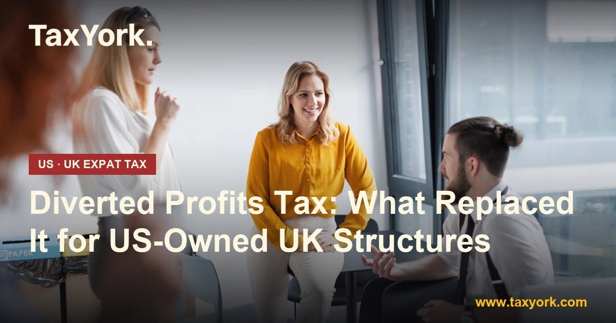 diverted profits tax — TaxYork US & UK expat tax specialists