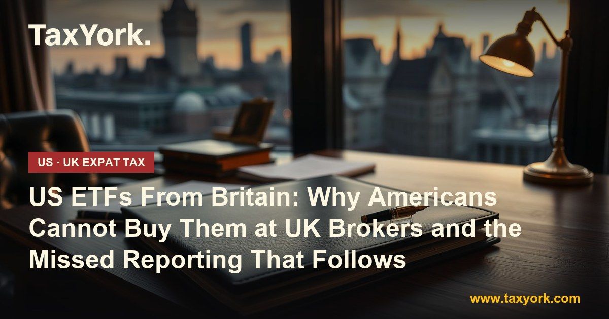 US ETFs — TaxYork US & UK expat tax specialists
