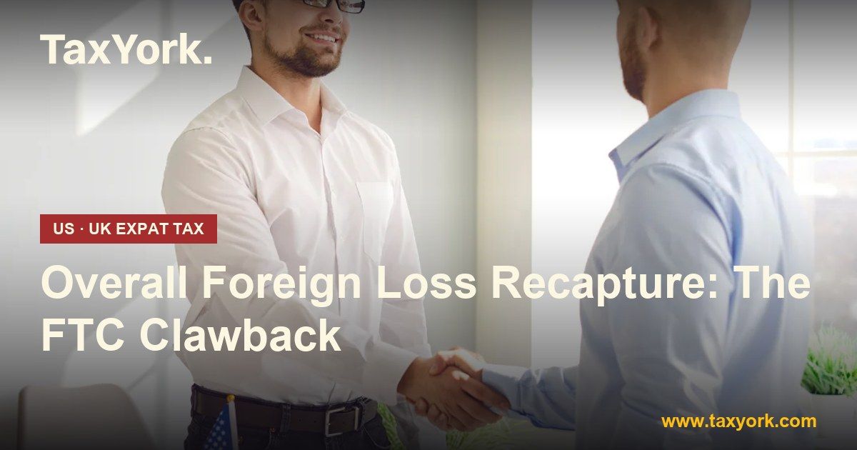 overall foreign loss — TaxYork US & UK expat tax specialists