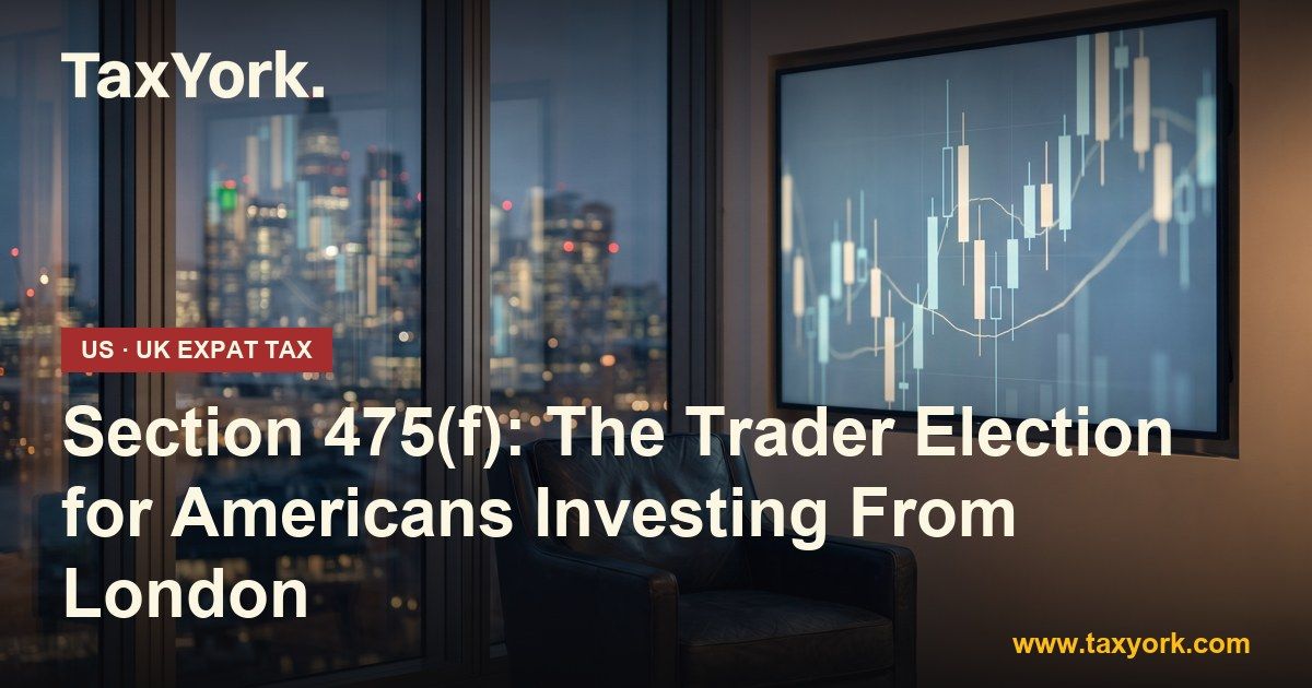 Section 475(f) — TaxYork US & UK expat tax specialists