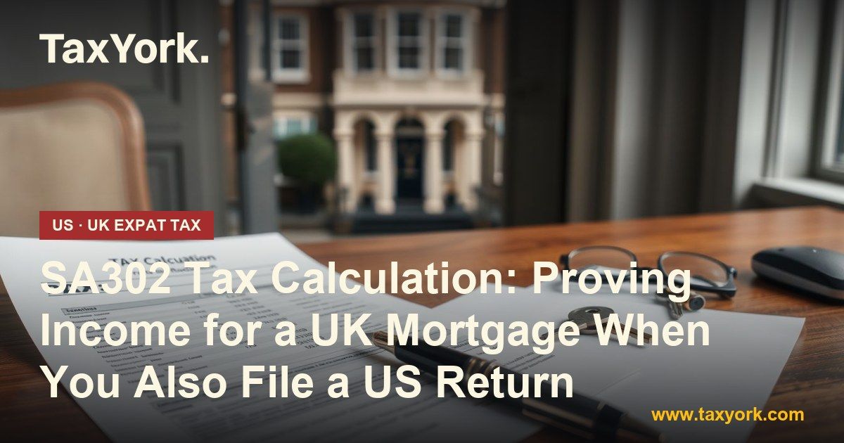 SA302 tax calculation and mortgage papers on a desk with keys, pen and glasses before a London townhouse