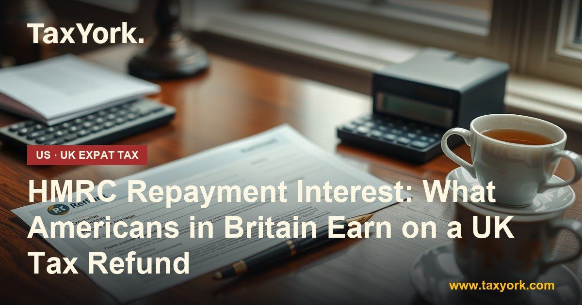 Repayment interest letter and HMRC refund paperwork on a walnut desk with a pen, calculator and cup of tea in a London study