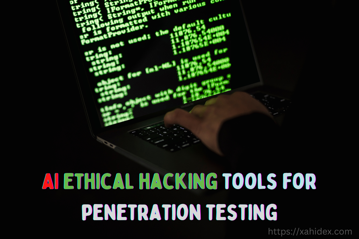 5 Ai Ethical Hacking Tools For Penetration Testing Jahidul Islam 1729